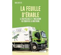 Faire l'ouest : La Feuille d'Erable - Isabelle Leize - Ouest France - broché - Etude