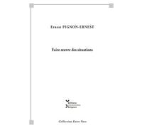 Faire Oeuvre Des Situations