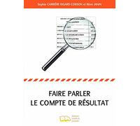 Faire Parler Le Compte De Résultat