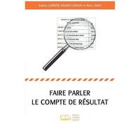 Faire Parler Le Compte De Résultat