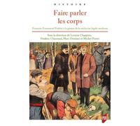 Faire parler les corps: François-Emmanuel Fodéré à la genèse de la médecine légale moderne