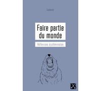 Faire partie du monde: Réflexions écoféministes