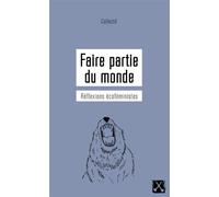Faire partie du monde Réflexions écoféministes - Collectif - Eds Du Remue-Menage - broché - Essai