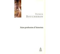 Faire Profession D'historien