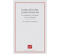 Faire réussir faire échouer