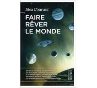 Ces rêves dont nous avons besoin