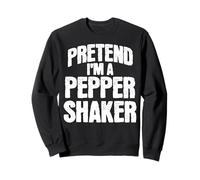 Faire Semblant Que Je suis Une poivrière drôle de Costume Sweatshirt