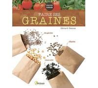 Faire ses graines