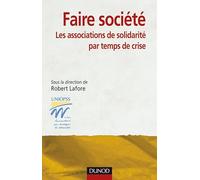 Faire société : Les associations de solidarité par temps de crise