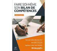 Faire soi-même son bilan de compétences: 11e édition