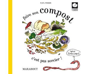 Faire son compost c'est pas sorcier