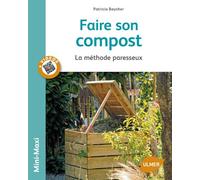 Faire son Compost. La méthode paresseux - Patricia Beucher - Eugen Ulmer Eds - broché - Guide