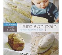 Faire son pain