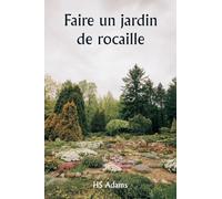 Faire un jardin de rocaille