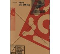 Faire une affiche - Damien Gautier - Deux-Cent-Cinq Editions - broché - Beau livre