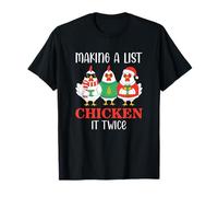 Faire Une liste : Chicken It Twice Xmas T-Shirt