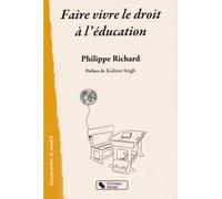 Faire Vivre Le Droit À L'éducation