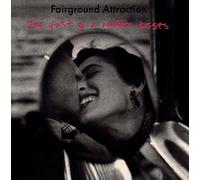 Fairground Attraction - The First Of A Million Kisses