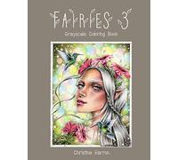 Fairies 3 Grayscale Coloring Book