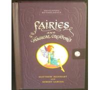 Fairies and Magical Creatures