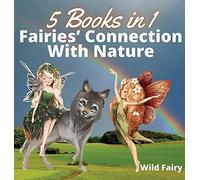 Fairies' Connection With Nature