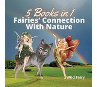 Fairies' Connection With Nature
