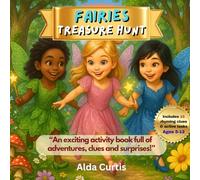 Fairies Treasure Hunt: A Fun Activity Book with Clues, Tasks & Surprises
