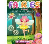 Fairies Volume 2: Bilingual Coloring Adventure -- English y Español