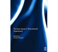 Fairness Issues in Educational Assessment Fairness Issues in Educational Assessment (Auteur)