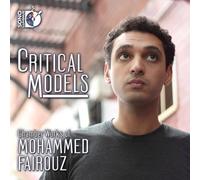 Fairouz Mohammed - Critical Models