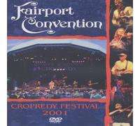 FAIRPORT CONVENTION - Cropredy Festival 2001