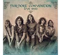 Fairport Convention - Live 1970 [Import]