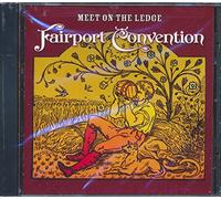 Fairport Convention - Meet on the Ledge
