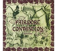 Fairport Convention - Performance [Import]