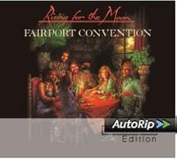 FAIRPORT CONVENTION - RISING FOR THE MOON (DELUXE EDITION) 2 CD NEUF