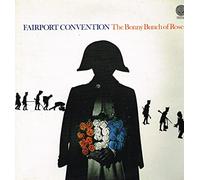 FAIRPORT CONVENTION - The Bonny Bunch Of Roses