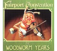 Fairport Convention - The Woodworm Years [UK Import]
