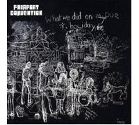 FAIRPORT CONVENTION - WHAT WE DID ON OUR HOLIDAY (REMASTERED) CD POP NEUF