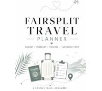 FairSplit Travel Planner: A Couples Travel Organizer