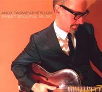 Fairweather Low, Andy - Sweet Soulful Music/Reissue [Import]