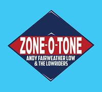 Andy Fairweather Low & The Low Riders – Zone-O-Tone – CD
