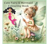 Fairy and Mermaid Colouring Book: Pictures for Children or Adults to colour in