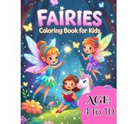 Fairy coloring book: Awesome fairy coloring book for kids ages 4-10