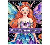 Fairy Coloring Book for Teens and Older Kids: Beautiful Fairy Coloring Pages for Girls, Boys, and Teens - Fantasy Creatures, Wings, Magic