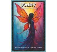 Fairy Crossword Puzzles: Crossword Puzzles with Easy to Read about Fairies, Magic, Enchanted Creatures and More | 6x9 inches, 120 pages | 60 Puzzles - Gift for Kids, Fantasy Fans, Puzzle Lovers