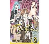 Fairy Cube 2, Fairy Cube Kaori Yuki (Auteur)