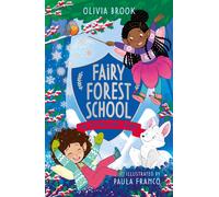 Fairy Forest School: The Snowflake Charm