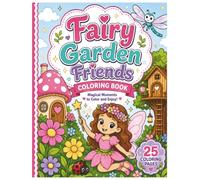 Fairy Garden Friends: Book 3: Friendly Dragons: Enchanted Forests, Wizards & Dragon Friends