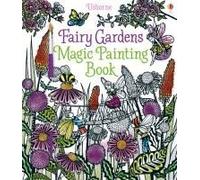 Fairy Gardens Magic Painting Book