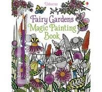 Fairy Gardens Magic Painting Book by Lesley Sims Lesley Sims, Barbara Bongini (Auteur)